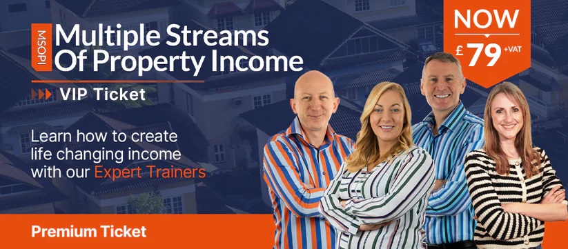 Multiple Streams of Property Income VIP Ticket